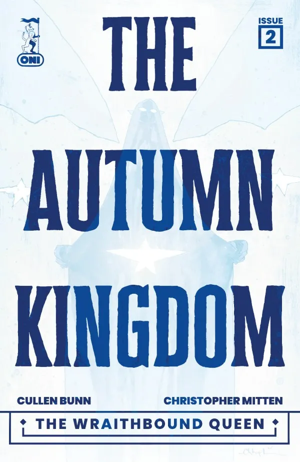 Cover of The Autumn Kingdom: The Wraithbound Queen #1