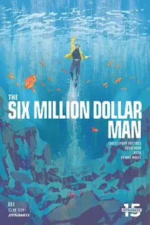 Cover of The Six Million Dollar Man #4