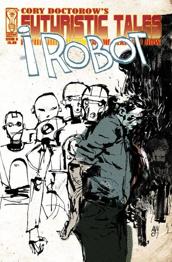 Cover of Cory Doctorow's Futuristic Tales of the Here and Now #5