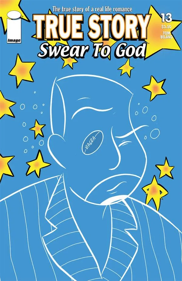 Cover of True Story Swear to God #13
