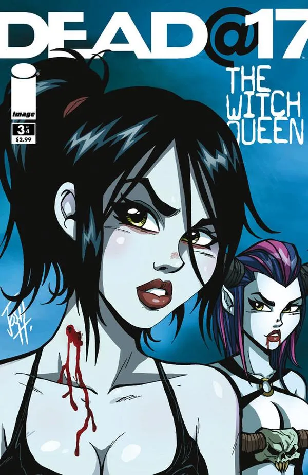 Cover of Dead@17: The Witch Queen #3