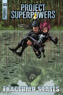 Cover of Project Superpowers: Fractured States #3