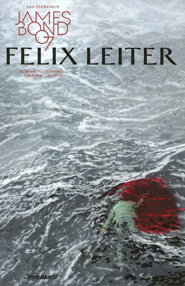 Cover of James Bond: Felix Leiter #6