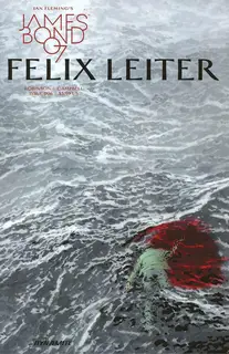 Cover of James Bond: Felix Leiter #6