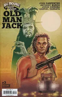 Cover of Big Trouble in Little China: Old Man Jack #3