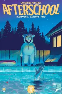 Cover of Skybound Presents Afterschool #3