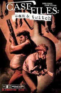 Cover of Case Files: Sam & Twitch #11