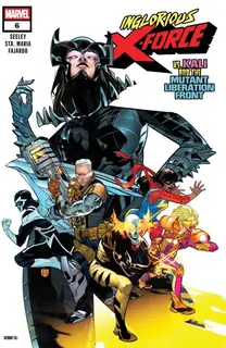 Cover of Inglorious X-Force #6
