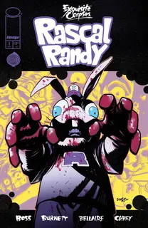 Cover of Exquisite Corpses: Rascal Randy #1