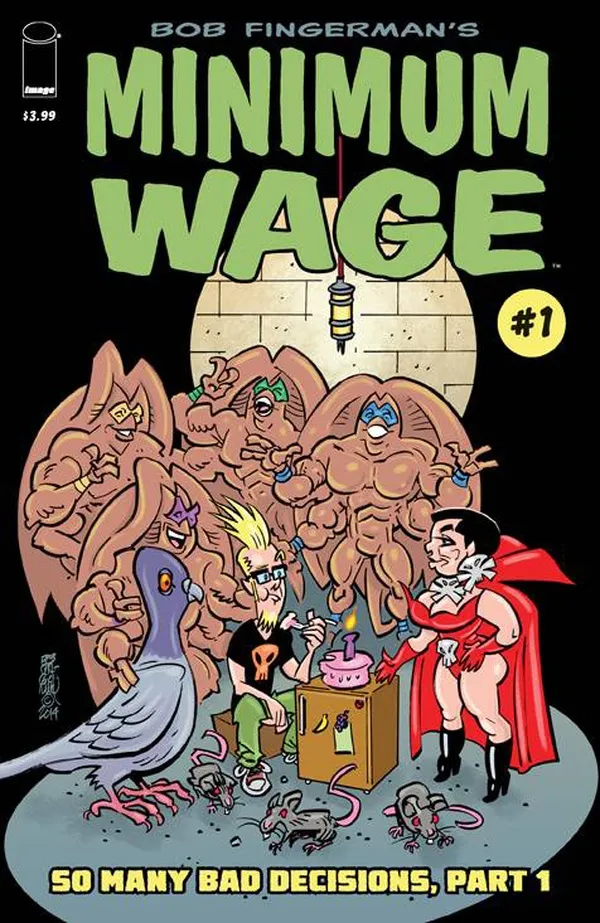 Cover of Minimum Wage: So Many Bad Decisions #1