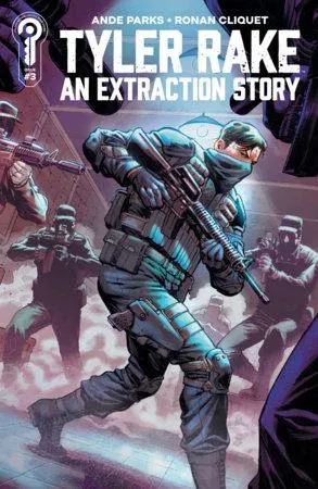 Cover of Tyler Rake: An Extraction Story #3