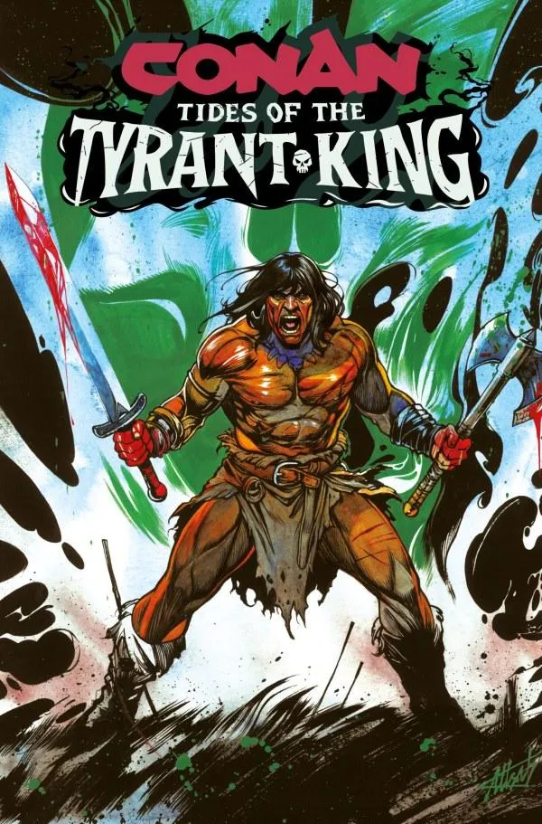 Cover of Conan the Barbarian: Tides of the Tyrant-King #1