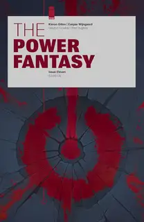 Cover of The Power Fantasy #11