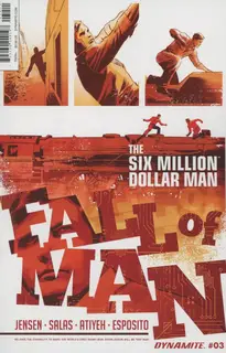 Cover of The Six Million Dollar Man: Fall of Man #3