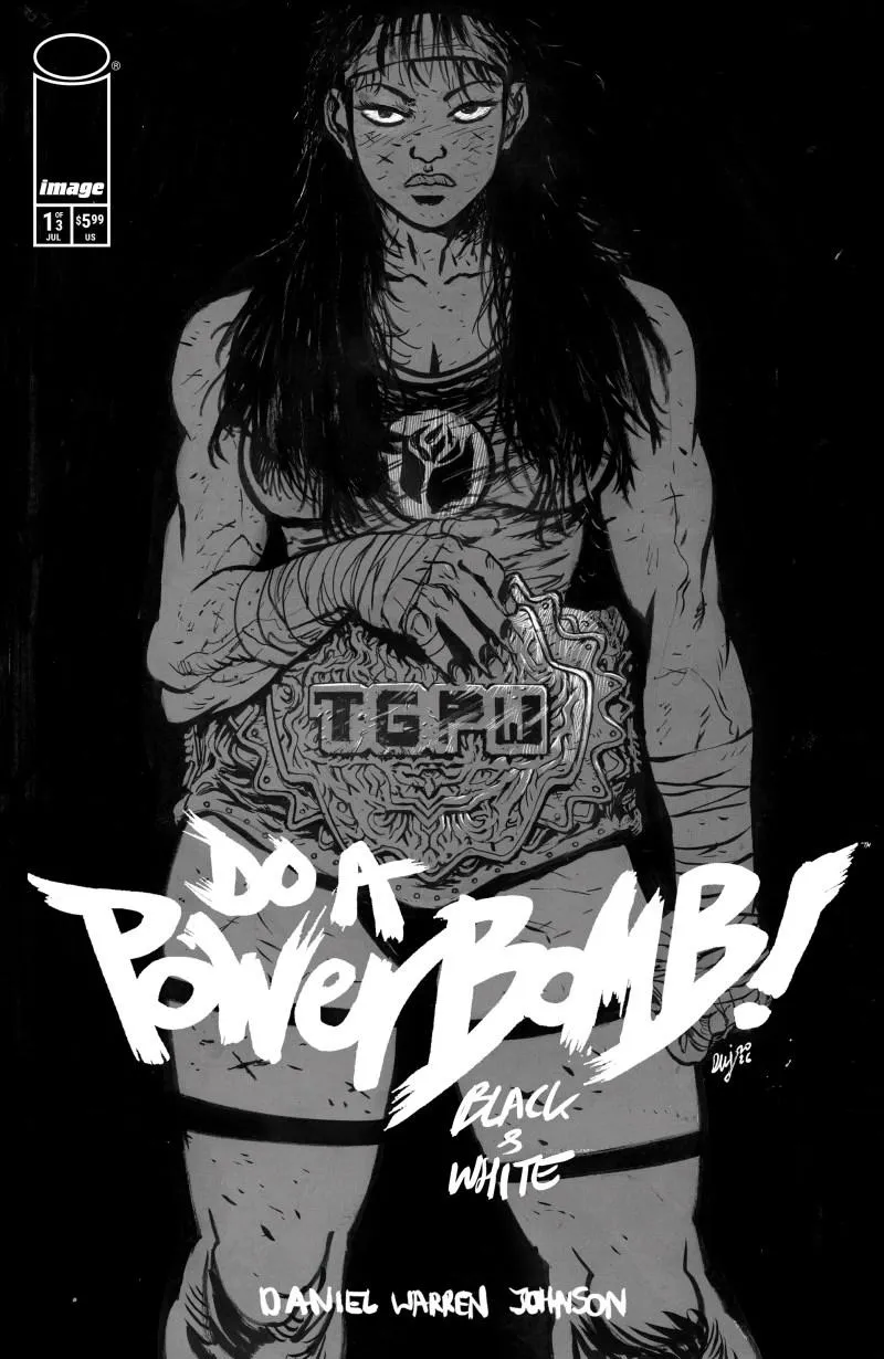 Cover of Do a PowerBomb Black & White #1