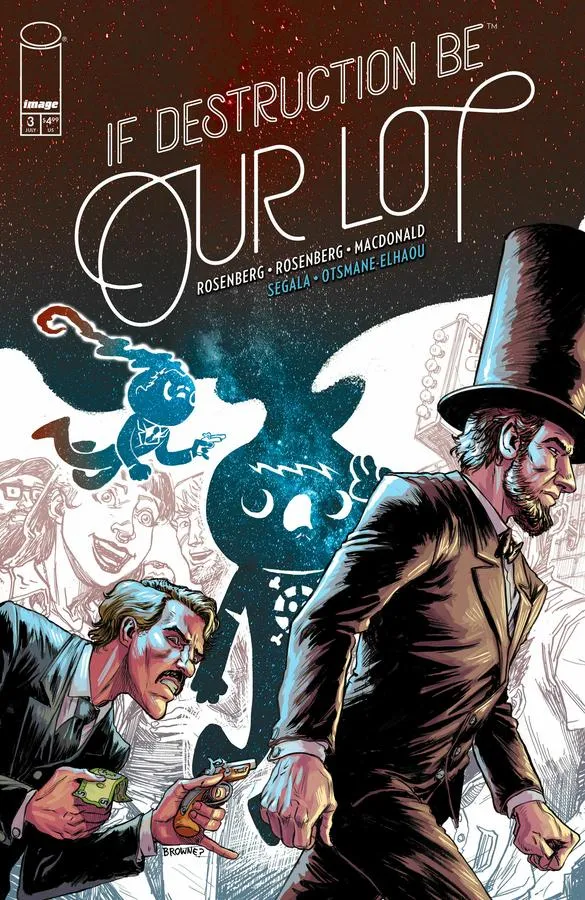Cover of If Destruction Be Our Lot #3