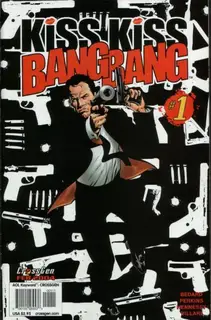 Cover of Kiss Kiss Bang Bang #1