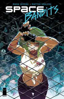 Cover of Space Bandits #2