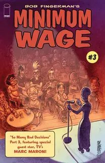 Cover of Minimum Wage: So Many Bad Decisions #3