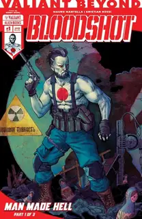 Cover of Valiant Beyond: Bloodshot – Man Made Hell #1