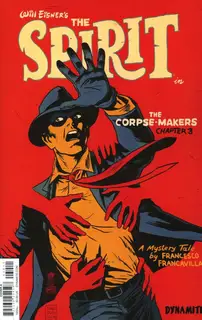 Cover of Will Eisner's the Spirit: The Corpse Makers #3