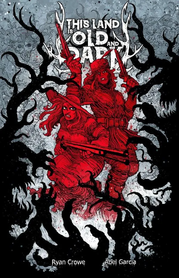 Cover of This Land Is Old and Dark #1