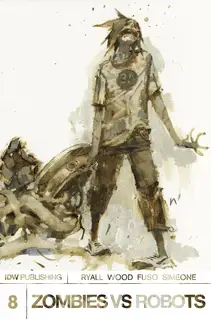Cover of Zombies vs. Robots #8